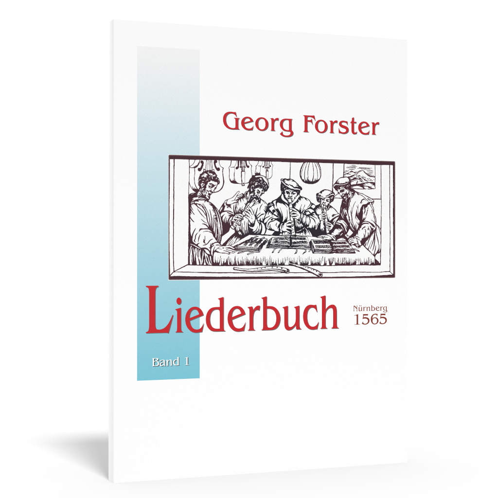 Cancionero de Georg Forster - Volumen 1 1 Cancionero de Georg Forster - Volumen 1