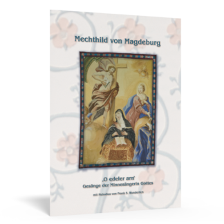 Matilde de Magdeburgo - O noble arn