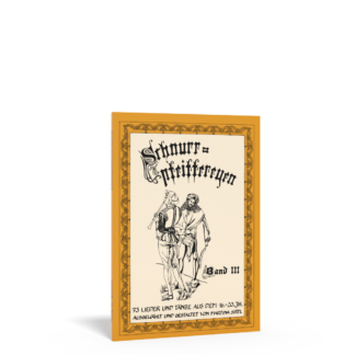 Schnurrpfeiffereyen - Volumen 3